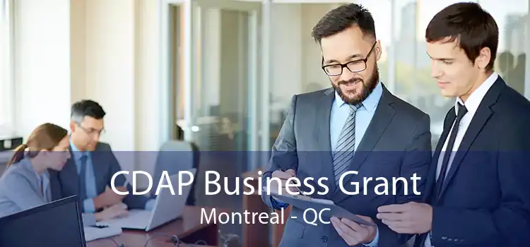 CDAP Business Grant Montreal - QC