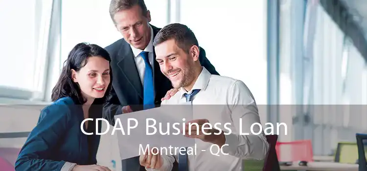 CDAP Business Loan Montreal - QC